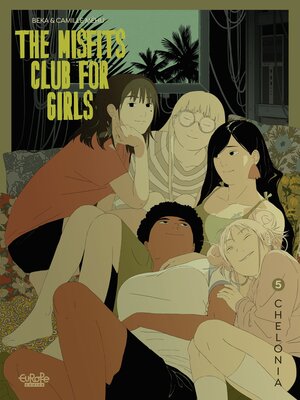 cover image of The Misfits Club for Girls--Volume 5--Chelonia
